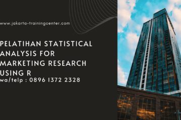 Pelatihan Statistical Analysis For Marketing Research Using R