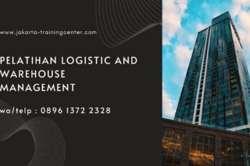 Pelatihan Logistic and Warehouse Management
