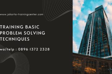 Training Basic Problem Solving Techniques